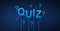 Quiz concept on blue background, digital question mark background