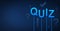 Quiz text concept on blue background, digital question mark background