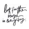 Quote - Look for the magic in every day