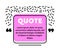 Quote Speech Bubble, Blank Layout Template, Quote Box Frame. Remark, Mention Quotation and Callout Text in Trendy Style