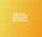 Quote about Wisdom on a yellow and orange plain background