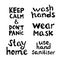 Quotes set about coronavirus. Wash hands, stay home, do not panic, wear mask, use sanitiser. Hand drawn lettering in modern