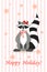 Raccoon a gargle. Postcard greetings for the holiday