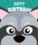 Raccoon Happy birthday card