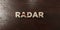 Radar - grungy wooden headline on Maple - 3D rendered royalty free stock image