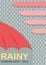 The Rain Fall On Red Umbrella Background