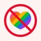 Rainbow colored heart and round prohibitory sign