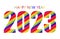 Rainbow Happy New Year 2023 Design Template. Modern Design for Calendar, Invitations, Card or Prints