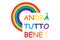 Rainbow and italian text. Italian slogan: Andra tutto bene. Everything will be allright in italian. Motivational phrase in Italian