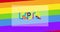 Rainbow lgbtq text over rainbow stripes background