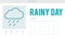 Rainy Day Forecast Weather Rainy Cloud Concept