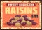 Raisins fruits rusty metal plate, sweet food price