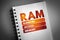 RAM - Random Access Memory acronym on notepad, technology concept background
