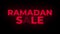 Ramadan sale text flickering display promotional loop.