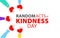 Random acts of kindness day emblem isolated vector illustration. World altruistic holiday event label.