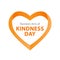 Random acts of kindness day emblem isolated vector illustration. World altruistic holiday event label.