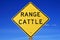 Range cattle sign