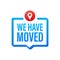 We re moving icon badge. Ready for use in web or print design. Vector stock illustration.