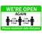 We`re open again vector illustration to welcome customers after coronavirus pandemic as the markets start to reopen with necessar