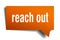 Reach out orange 3d speech bubble