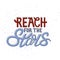 Reach for the stars. Hand lettering