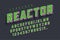 Reactor retro display font popart design, alphabet, letters