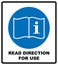 Read direction for use icon. Refer to instruction manual booklet mandatory sign, General mandatory action sign