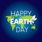 Ready-made design for the `Happy Earth Day` card. Celebration. Vector illustration. Planet and nature. World map. April 22.