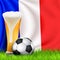 Realistic 3d Soccer ball and Glass of beer on grass with national waving Flag of FRANCE. Design of a stylish background for the