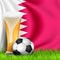 Realistic 3d Soccer ball and Glass of beer on grass with national waving Flag of QATAR. Design of a stylish background for the