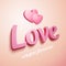 Realistic pink Love sign with hearts