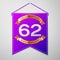 Realistic Purple pennant with inscription Sixty two Years Anniversary Celebration Design on grey background. Golden