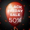 Realistic Shiny Red Balloon with text Black Friday Sale Fifty percent for discount over black background. Black Friday