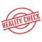 Reality Check rubber stamp