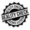 Reality Check rubber stamp