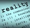 Reality Definition Shows Certainty And Facts