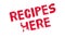 Recipes Here rubber stamp