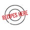 Recipes Here rubber stamp