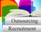 Recruitment Outsource Represents Independent Contractor And Employment