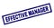 Rectangle Scratched EFFECTIVE MANAGER Stamp