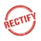 RECTIFY text written on red grungy round stamp