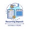 Recurring deposit concept icon. Savings idea thin line illustration. Creating investment account. Regular payments