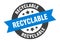 recyclable sign. round ribbon sticker. isolated tag