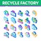 Recycle Factory Ecology Industry Isometric Icons Set Vector