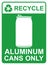 Recycle vector sign aluminum cans only illustration
