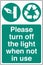 Recycling Waste Management Trash Bin Label Sticker Save Energy Sign Please turn off the light when not in use