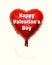 Red balloon with Happy Valentine`s Day text. Valentine`s Day and holiday background.