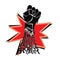 Red and black poster with fist. Protest. Vector