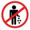 Red Circle No Littering Prohibited Sign, Icon or Label Isolate on White Background. Vector illustration