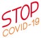 Red graphic inscription - Stop covid-19. Symbol of protection against coronavirus 2019-ncov.